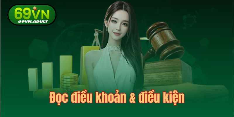 Điều khoản & điều kiện đóng vai trò giữ cho sân chơi luôn công bằng